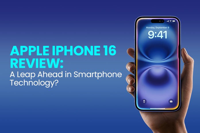 Apple iPhone 16 Review: A Leap Ahead in Smartphone Technology