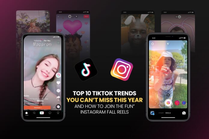 Top TikTok Trends You Can’t Miss This Year – Join the Fun Now!
